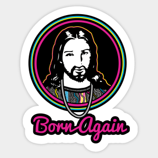 Born again-Pink Sticker